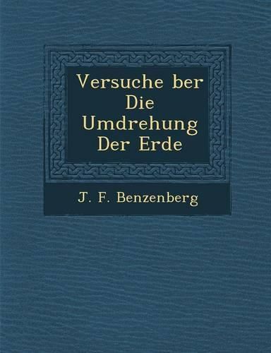 Cover image for Versuche Ber Die Umdrehung Der Erde