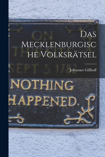 Cover image for Das Mecklenburgische Volksraetsel