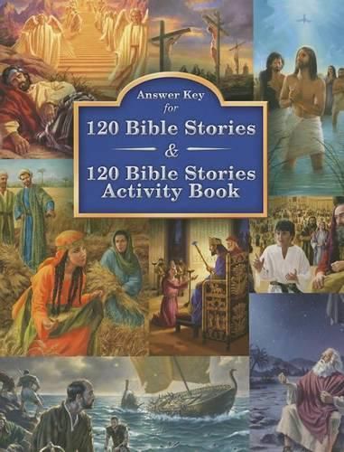 Answer Key for 120 Bible Stories  For Reflection  Questions