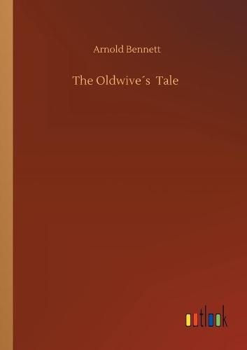 Cover image for The Oldwives Tale