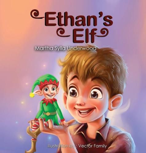 Cover image for Ethan's Elf: A book about managing emotions for boys