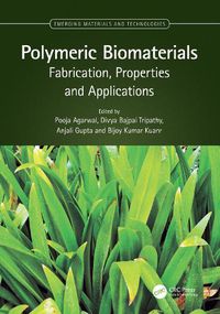 Cover image for Polymeric Biomaterials: Fabrication, Properties and Applications