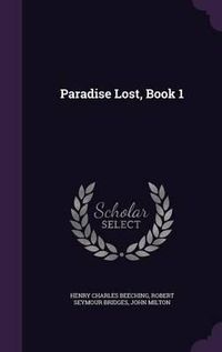 Cover image for Paradise Lost, Book 1