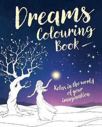 Cover image for Dreams Colouring Book