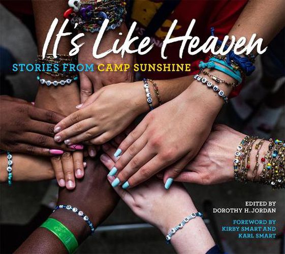 Cover image for It's Like Heaven: Stories from Camp Sunshine