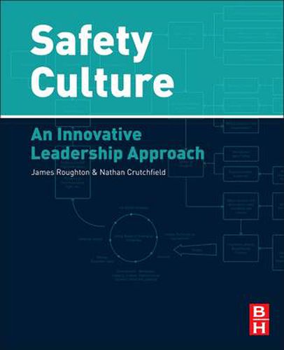 Cover image for Safety Culture: An Innovative Leadership Approach