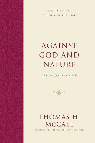 Cover image for Against God and Nature: The Doctrine of Sin