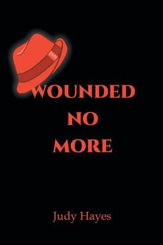 Cover image for Wounded No More