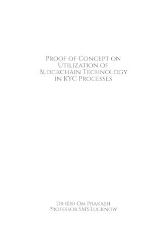 Cover image for Proof of Concept on Utilization of Blockchain Technology in KYC Processes