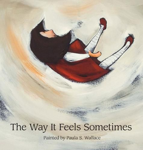 Cover image for The Way It Feels Sometimes