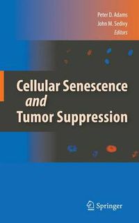 Cover image for Cellular Senescence and Tumor Suppression