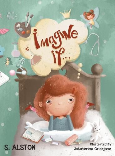 Cover image for Imagine IF (Imagine Me Series(TM) Book 1-Rosey)