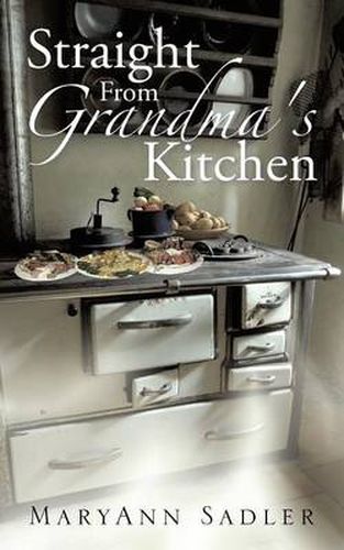 Cover image for Straight From Grandma's Kitchen