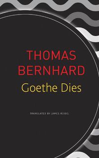 Cover image for Goethe Dies