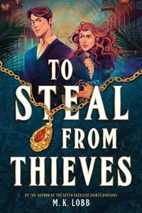 Cover image for To Steal from Thieves