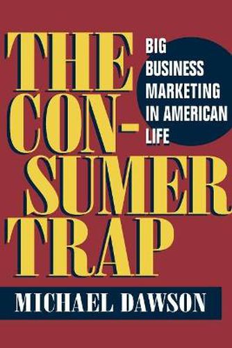 Cover image for The Consumer Trap