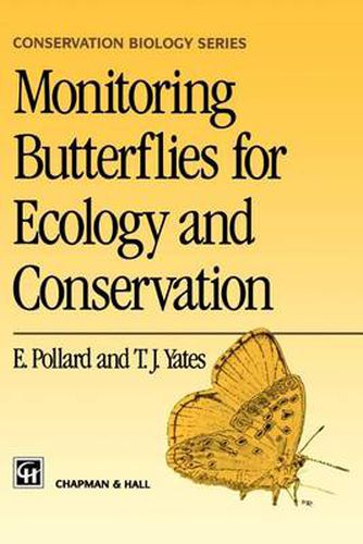 Cover image for Monitoring Butterflies for Ecology and Conservation: The British Butterfly Monitoring Scheme