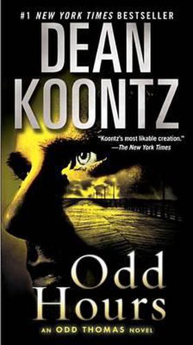 Cover image for Odd Hours: An Odd Thomas Novel