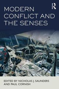 Cover image for Modern Conflict and the Senses