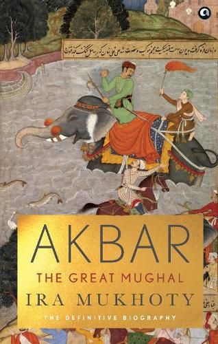 Cover image for AKBAR: The Great Mughal