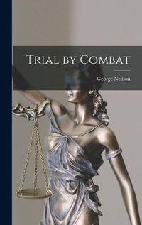 Cover image for Trial by Combat