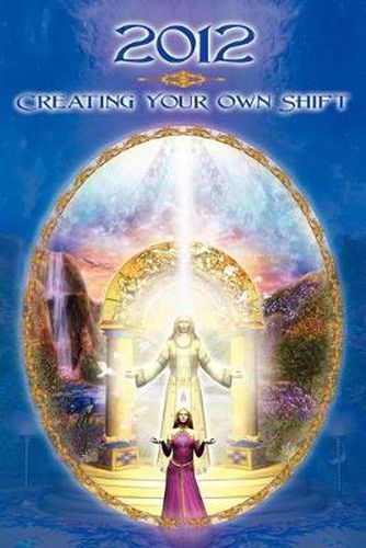 2012: CreatingYour Own Shift