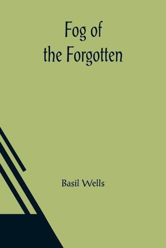 Cover image for Fog of the Forgotten