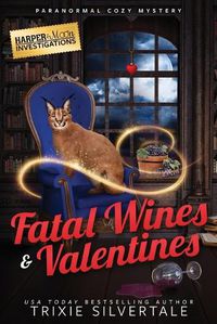 Cover image for Fatal Wines and Valentines