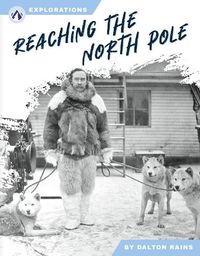 Cover image for Reaching the North Pole