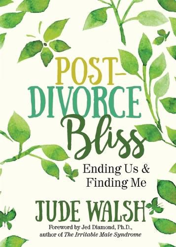 Post-Divorce Bliss: Ending Us and Finding Me
