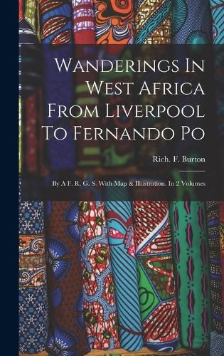 Cover image for Wanderings In West Africa From Liverpool To Fernando Po