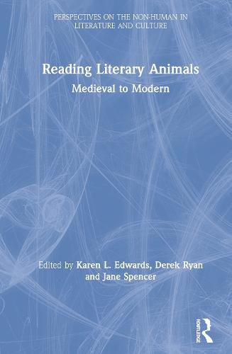 Reading Literary Animals: Medieval to Modern