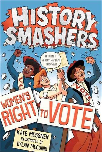 Cover image for History Smashers: Women's Right to Vote