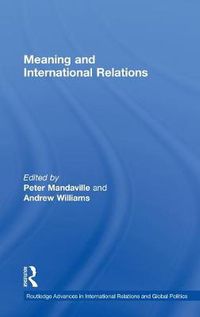 Cover image for Meaning and International Relations