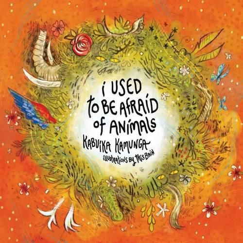 Cover image for I Used To Be Afraid Of Animals