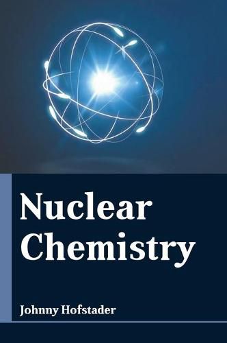 Cover image for Nuclear Chemistry