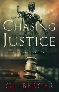 Cover image for Chasing Justice