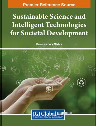 Cover image for Sustainable Science and Intelligent Technologies for Societal Development