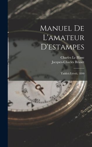 Cover image for Manuel De L'amateur D'estampes