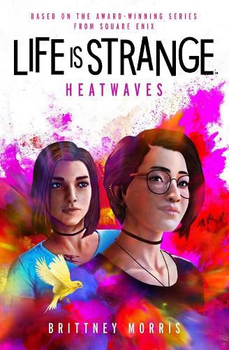 Cover image for Life is Strange: Heatwaves