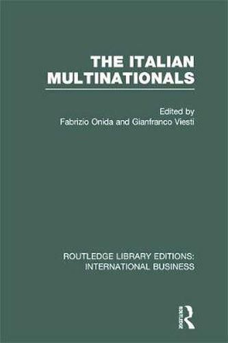 Cover image for The Italian Multinationals (RLE International Business)