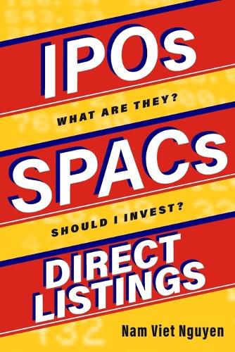 IPOs, SPACs, & Direct Listings