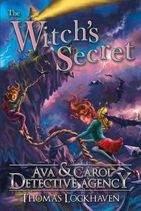 Cover image for Ava & Carol Detective Agency: The Witch's Secret