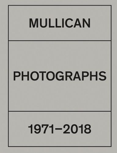 Cover image for Matt Mullican: Photographs 1971a 2018