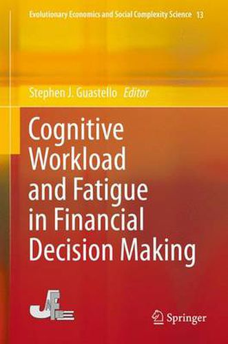 Cover image for Cognitive Workload and Fatigue in Financial Decision Making