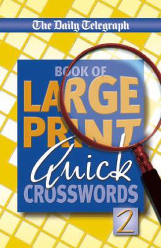 Cover image for Daily Telegraph Book of Large Print Quick Crosswords