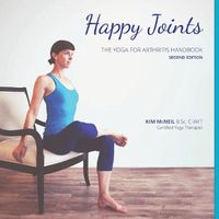 Cover image for Happy Joints: Yoga for Arthritis Handbook, 2nd Edition