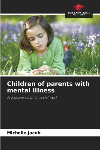 Cover image for Children of parents with mental illness