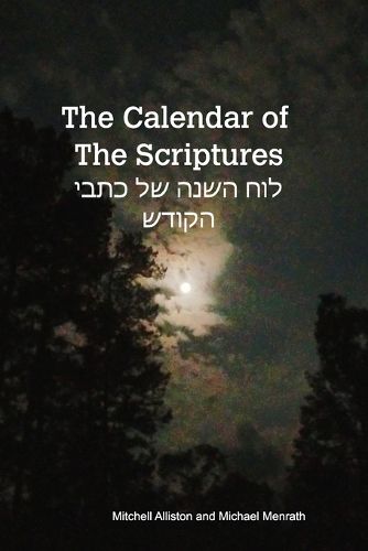 Cover image for The Calendar of the Scriptures