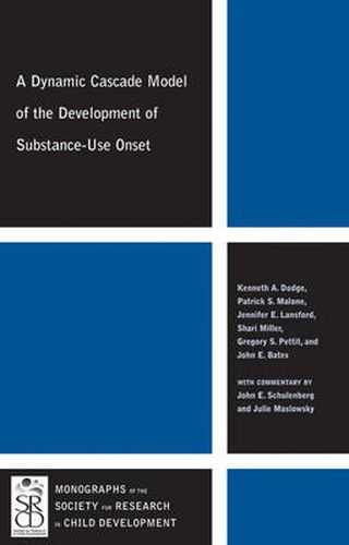 A Dynamic Cascade Model of the Development of Substance-Use Onset